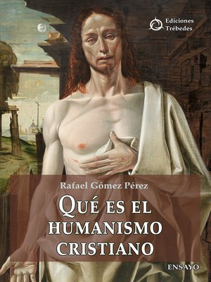 cover image of Qué es el humanismo cristiano